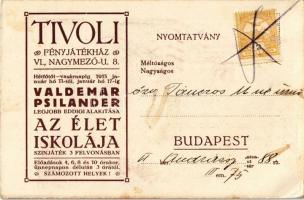 Tivoli. Waldemar Psilander fellépésével "Az Élet Iskolája" színjáték 3 felvonásban. Fényjá...