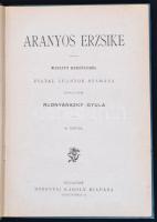 3 db regény: Marlitt: Aranyos Erzsike; Herman Ottóné: Évike; Tutsek Anna: Vidorka, Új élet. Vászonkö...