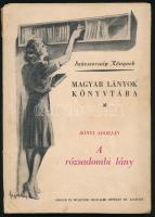 A Százszorszép Könyvek 2 kötete: Benedek Rózsi: Zsuzsa megtanul táncolni; Bónyi Adorján: A rózsadomb...