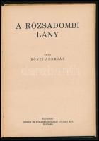 A Százszorszép Könyvek 2 kötete: Benedek Rózsi: Zsuzsa megtanul táncolni; Bónyi Adorján: A rózsadomb...