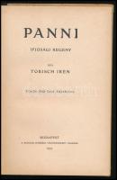 Tobisch Irén: Panni. Bp., 1937, Magyar Ifjúsági Vöröskereszt. Félvászon kötésben, jó állapotban