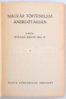 Dr. Bevilaqua Borsody Béla: Magyar történelem anekdotákban. Bp.,én.,Dante. Kiadói félvászon-kötés, k...