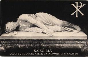S. Cecilia come FV trovata nelle Catacombe di S. Calisto / tomb of St. Cecilia