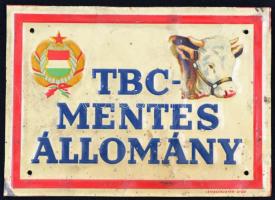 cca 1960 TBC-mentes állomány feliratú dombornyomott lemezzománc tábla (Lemezárugyár, Győr), lekopásokkal, 10×14 cm