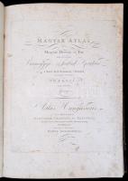 Görög [Demeter]: Magyar Átlás, az az Magyar, Horvát, és Tót országok Vármegyéji, s szabad kerületei ...
