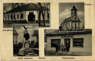 1943 Palotás, Községháza, Templom, Hősök emlékműve, Török Istvánné üzlete és saját kiadása (apró szakadás / tiny tear)