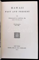 Jr. William R. Castle: Hawaii Past and Present. New York, 1914, Dodd, Mead and Co. Angol nyelven. Eg...