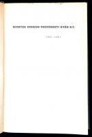 Richter Gedeon Vegyészeti Gyár Rt. 1901-1941. 
Budapest, 1942, Richter Gedeon Vegyészeti Gyár Rt., ...