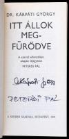 Kárpáti György dr.: Itt állok megfürödve. Dedikált Bp., 1981. Szerzői. Kartonált papírkötésben