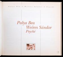 Palya Bea - Weöres Sándor: Psyché. Gyulai Líviusz rajzaival. Dedikált: Bp., 2005. Helikon. CD mellék...