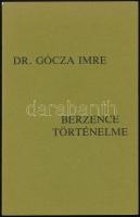 Dr. Gócza Imre: Berzence történelme. Cleveland, 1981, Árpád Könyvkiadó Vállalat, 208 p. Kiadói papírkötés.  Emigráns kiadás./Paperbinding, in Hungarian language.