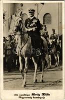 Vitéz Nagybányai Horthy Miklós Magyarország kormányzója bevonuláskor, fehér lovon / Horthy on white horse during the entry of the Hungarian troops, irredenta