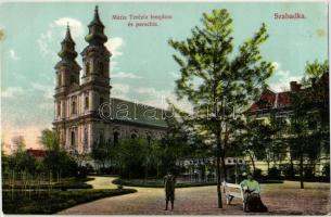 Szabadka, Subotica; Mária Terézia templom és parókia. Kiadja Vig Zsigmond Sándor / church, parish