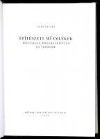 Gerő László: Építészeti műemlékek feltárása, helyreállítása és védelme. Bp.,1959, Műszaki. Kiadói eg...
