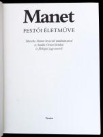 Manet festői életműve. Marcello Venturi bevezető tanulmányával. Sandra Orienti kritikai és filológia...