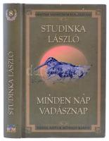 Studinka László: Minden nap vadásznap. Bp., 2000, Dénes Natur Műhely Kiadó. Kartonált papírkötésben, jó állapotban.