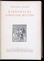 Trócsányi Zoltán: Kirándulás a magyar multba. Bp., 1937, Kir. M. Egyetemi Nyomda. Kiadói félbőr-köté...
