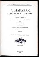 Herman Ottó: A madarak hasznáról és káráról. Bp., 1984, Állami Könyvterjesztő Vállalat. Az 1908. évi...