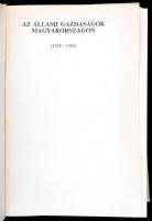 Molnár István -- Szabóné Medgyesi Éva: Az állami gazdaságok Magyarországon. Debrecen, 1987, Mezőgazd...