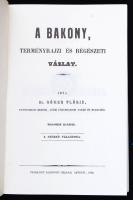Rómer Flóris: A Bakony, természetrajzi és régészeti vázlat.Győr, 1860, Sauervein Géza. Műbőr kötésbe...