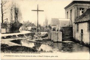 1904 Rue, Le Moulin a eau et la Croix de Jérusalem / watermill, cross