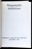 Magasépítők kézikönyve. Főszerk.: Gáspár Zoltán. Bp., 1980, Építésügyi Tájékoztatási Központ. Vászon...