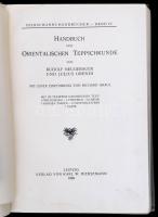 Neugebauer, Rudolf - Orendi, Julius: Handbuch der Orientalischen Teppichkunde. Lipcse, 1909, Verlag ...