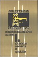 1962 Nagykanizsa, A Thúry György Múzeum által rendezett A Dunántúli Ásványolajipari Gépgyár dolgozóinak I. képzőművészeti, iparművészeti és fotókiállítása plakát, 39×25 cm