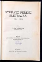 D. Payr Sándor: Gyurátz Ferenc életrajza. (1841-1925.) Kiadja a Dunántúli Evangélikus Egyházkerületi...