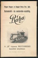 cca 1910-1920 Rába. A "K" typusu motoreke kezelési utasításai. Győr, Magyar Waggon- és Gép...