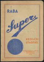 cca 1930-1940 Rába Super kezelési utasítása. Győr, Magyar Waggon- és Gépgyár Rt. Automobilgyára, (Pósa-ny.), 35 p. Szövegközti illusztrációkkal. Aaranyozott egészvászon-kötés, foltos.