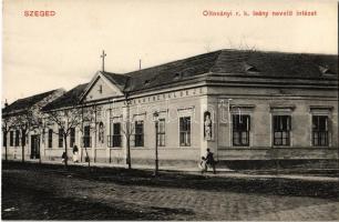 Szeged, Oltoványi r. k. leánynevelő intézet. Alth Lajos kiadása