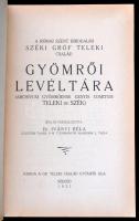 Dr. Iványi Béla: A római szent birodalmi széki gróf Teleki család gyömrői levéltára. (Archivum Gyömr...