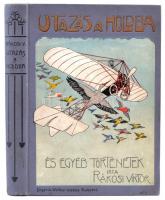 Rákosi Viktor: Utazás a Holdba és egyéb történetek. Bp., 1910, SInger és Wolfner. Kiadói festett, egészvászon kötés, kissé kopottas állapotban.