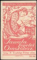1946-1947 Ferences Világmissziók 3 db füzet (Milibi a fekete lány; Egy az úr; Jawata levelei Omotóho...