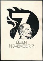 Gönczi-Gebhardt Tibor (1902-1994): Éljen November 7. Lenin plakát terv. Tus, papír. Jelzett. 17x24 cm