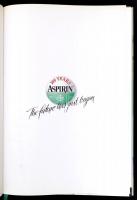 Zündorf, Uwe: 100 years of Aspirin. The future has just begun. Bp., 1998, Bayer. Kartonált papírköté...