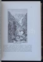 Az Osztrák-Magyar Monarchia írásban és képben. Tirol és Vorarlberg. Budapest, 1893, Magyar Királyi Á...