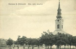 1909 Nemesmilitics, Svetozar Miletic; Római katolikus templom / church (EK)