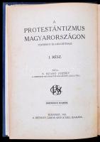 A protestáns szellem hivatása a magyar nemzet életében. S. a. r.: Vida Gyula. 2. köt. Bp., 1928, Bet...