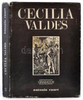 Canet, Antonio: Cecilia Valdes. 1879 mayo 1979. Grabados en xilografia y linoleo. Habana, 1983, Editorial Letras Cubanas. Vászonkötésben, papír védőborítóval, jó állapotban.