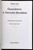 Mónus Áron? Összeesküvés: A nietzschei birodalom. A szabadkőműves bűnszövetkezet. Isle of Man, 1996....