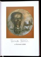Nagy Márton: Vermes Miklós a líceumi diák. 2005, Komáromi Nyomda és Kiadó Kft. Kiadói kartonált köté...