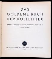 Das goldene Buch der Rolleiflex. Harzburg, 1935. Walther Heering Verlag. Kissé laza egészvászon köté...