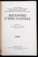 Saly Lajos (szerk.): A budapesti m. kir állami rnedőrség főkapitányságnak és kerületi kapitányságain...
