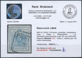 9kr HP I greyish blue, with plate flaw, Magistris 121 "PEST(H)" Certificate: Strakosch 9kr...