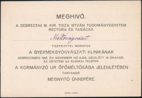 1924 Debrecen, Meghívó a Debreceni M. Kir. Tisza István Tudományegyetem Gyermekgyógyászati Klinikájának megnyitó ünnepségére