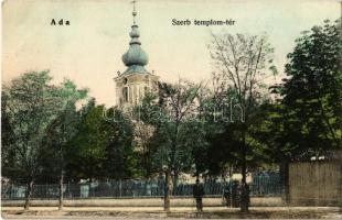 1908 Ada, Szerb templom tér. Berger Adolf kiadása / Serbian church square