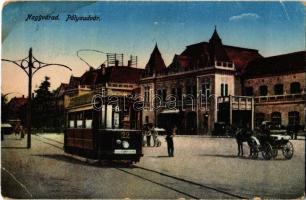 Nagyvárad, Oradea; vasútállomás, 22-es villamos / Bahnhof / railway station, tram  (EK)