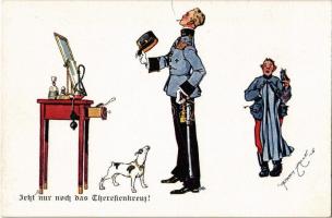 Jetzt nur noch das Theresienkreuz! / K.u.K. (Austro-Hungarian) military art postcard. M. Munk Wien Nr. 1110. s: Ferry Allé